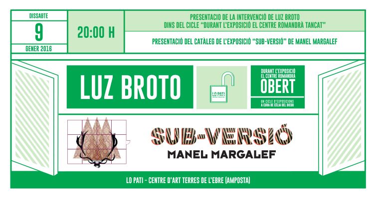 Clausura de la exposición de Manel Margalef y la intervención de Luz Broto