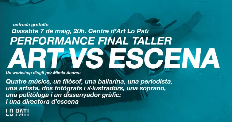 Espectáculo final del taller Art vs Escena