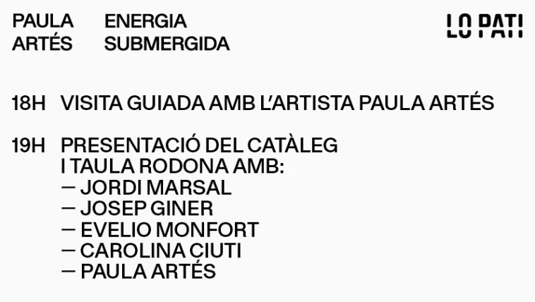 Energia submergida, Presentación del catálogo, mesa redonda y visita guiada.