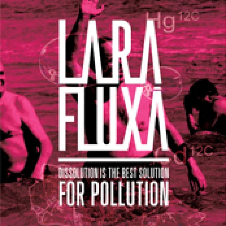 Lara Fluxà: Dissolution is the best solution for pollution