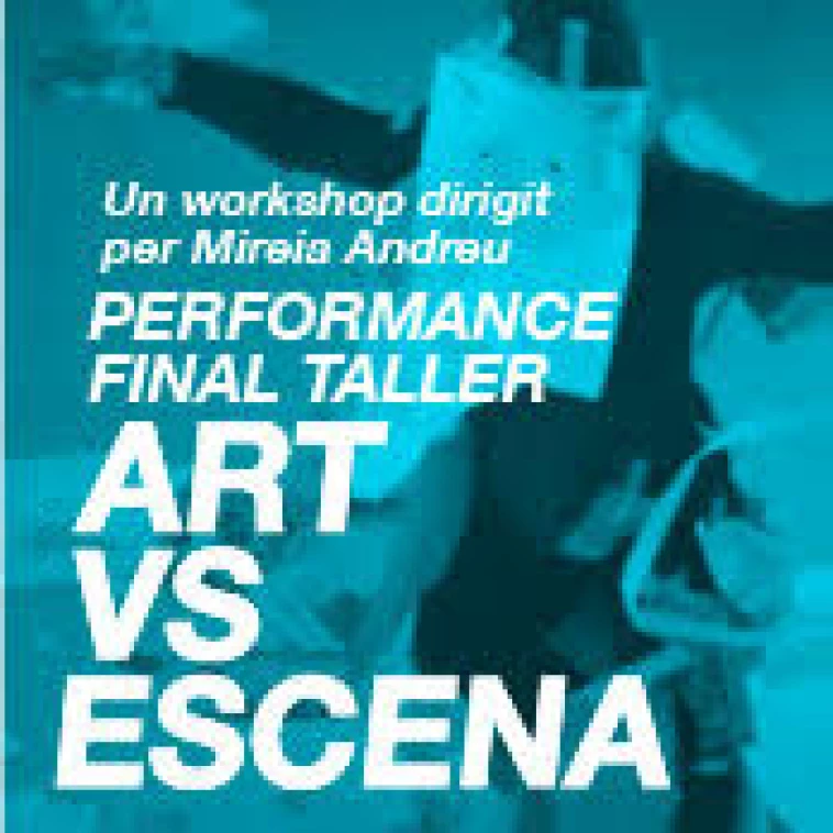 Espectáculo final del taller Art vs Escena