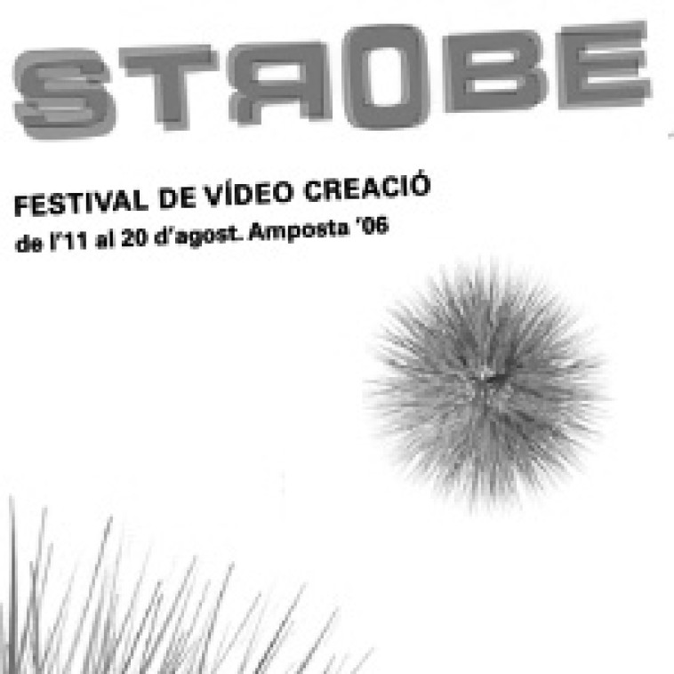 II Festival de Vídeo y Arte Digital Strobe 2006